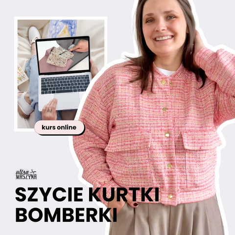 Kurs online szycia kurtki bomberki